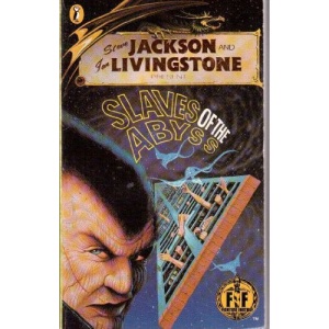 Slaves of the Abyss: Fighting Fantasy Gamebook 32 (Puffin Adventure Gamebooks)