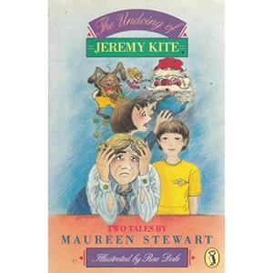 The Undoing of Jeremy Kite (Puffin Books)