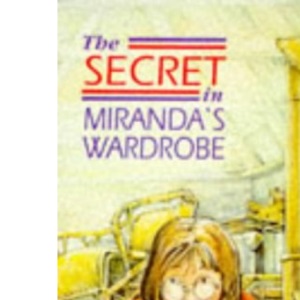 The Secret in Miranda's Wardrobe (Puffin Books)