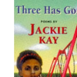 Three Has Gone: Poems (Puffin Poetry S.)