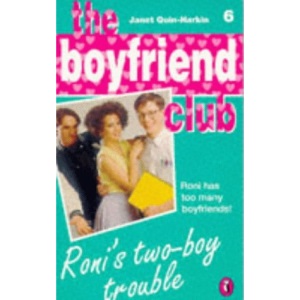 Roni's Two-boy Trouble (Boyfriend Club)