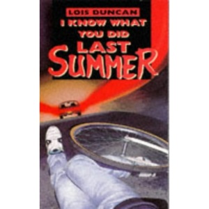 I Know What You Did Last Summer (Puffin Teenage Fiction)