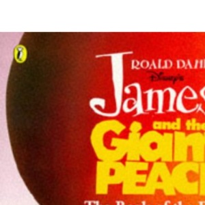 James And the Giant Peach the Book of the Film
