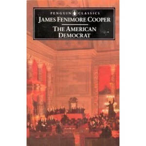The American Democrat (Classics)