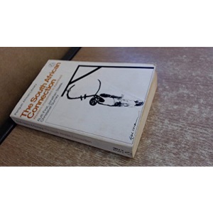 The South African Connection: Western Investment in Apartheid