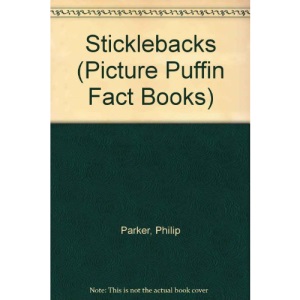 Sticklebacks (Picture Puffin Fact Books)
