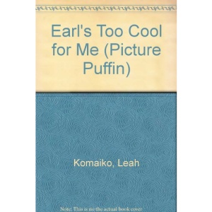 Earl's Too Cool for Me (Picture Puffin)