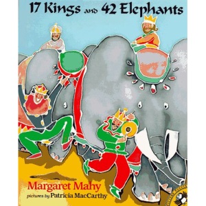 Mahy & Maccarthy : 17 Kings and 42 Elephants (Picture Puffin)