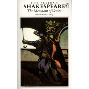 The Merchant of Venice (Pelican Shakespeare)