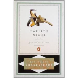 Twelfth Night (Pelican Shakespeare)