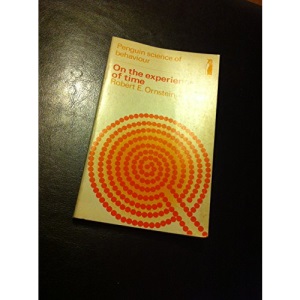 On the Experience of Time (Science of Behaviour)