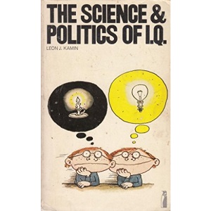 Science And Politics of I Q (Penguin education)