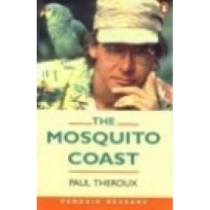 Mosquito Coast (Penguin Readers (Graded Readers))