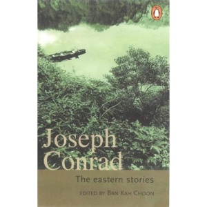 Joseph Conrad: the Eastern Sto