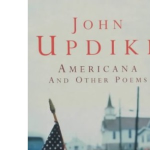 Americana: And Other Poems