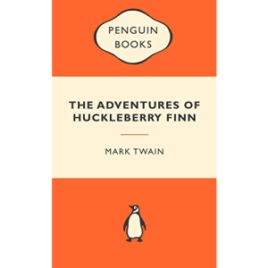 The Adventures of Huckleberry Finn (Penguin Clothbound Classics)