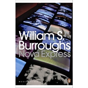 Nova Express (Penguin Modern Classics)