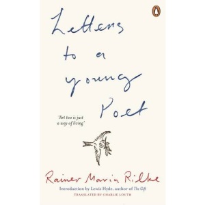 Letters to a Young Poet (Penguin Classics)