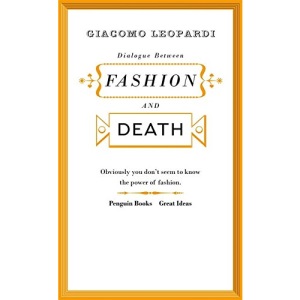 Dialogue between Fashion and Death (Penguin Great Ideas)