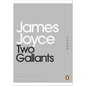 Two Gallants (Penguin Mini Modern Classics)