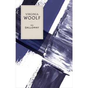 Mrs Dalloway (Penguin Hardback Classics)
