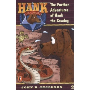 Further Adventures of Hank the Cowdog (Hank the Cowdog #2)