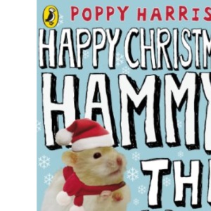 Happy Christmas Hammy the Wonder Hamster