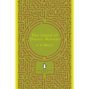 The Island of Doctor Moreau (The Penguin English Library)
