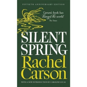 Silent Spring (Penguin Hardback Classics)