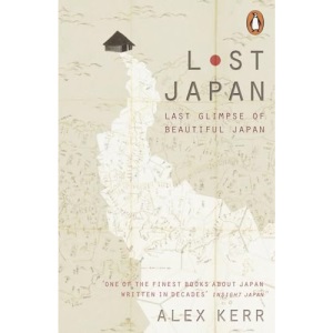 Lost Japan: Last Glimpse of Beautiful Japan