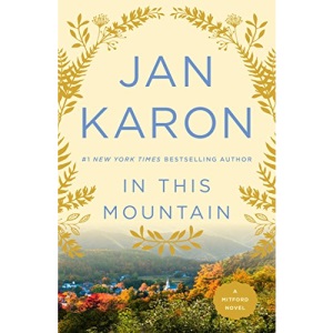 In This Mountain: 7 (A Mitford Novel)