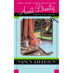 Aunt Dimity Takes a Holiday