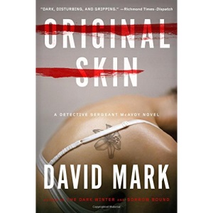 Original Skin (Detective Sergeant McAvoy Novels)