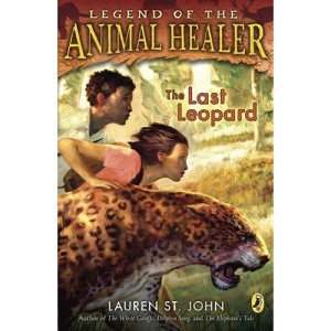 The Last Leopard (Legend of the Animal Healer)