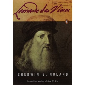 Leonardo Da Vinci: A Life (Penguin Lives Biographies)