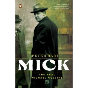 Mick: The Real Michael Collins
