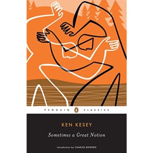 Sometimes a Great Notion (Penguin Classics)