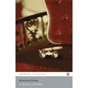 A Mixture of Frailties (Salterton Trilogy 3)