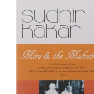 Mira and the Mahatma