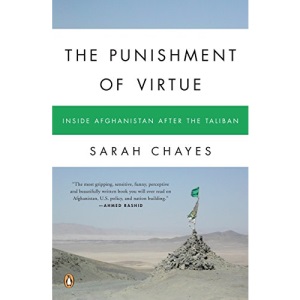 The Punishment of Virtue: Inside Afghanistan After the Taliban