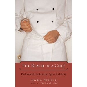 The Reach of a Chef: Professional Cooks in the Age of Celebrity