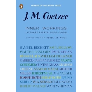 Inner Workings: Literary Essays 2000-2005