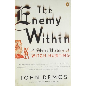 The Enemy Within: A Short History of Witch-Hunting