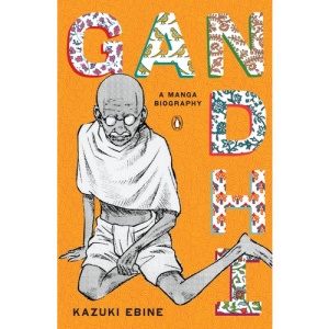 Gandhi: A Manga Biography