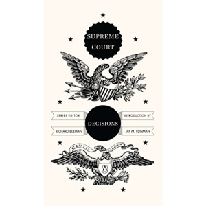 Supreme Court Decisions: 06 (Penguin Civic Classics)