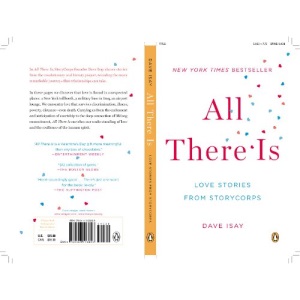 All There Is: Love Stories from Storycorps