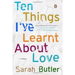 Ten Things I've Learnt about Love