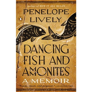 Dancing Fish and Ammonites: A Memoir