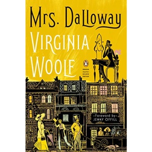 Mrs. Dalloway: (penguin Classics Deluxe Edition)