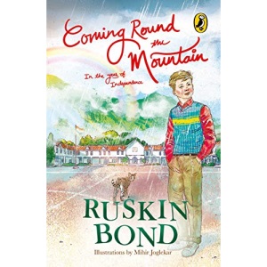 Coming Round the Mountain: In the Year of Independence